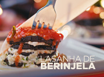 <br>Lasanha de Berinjela 